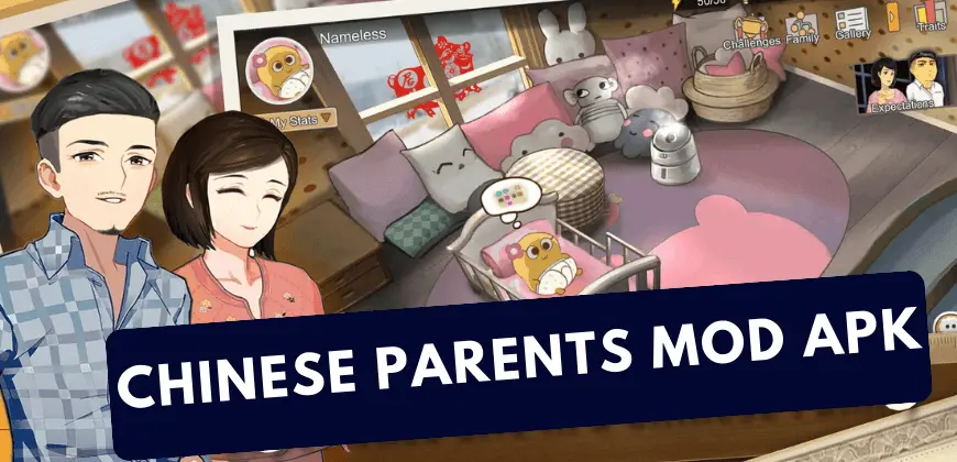 chinese parents mod apk
